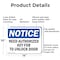 Signmission Need Authorized Key Fob To Unlock Door OSHA Notice Sign, Aluminum, 14in W x 10in L, 2PK OS-2PACK-NS-A-1014-L-15966 - alternate 8